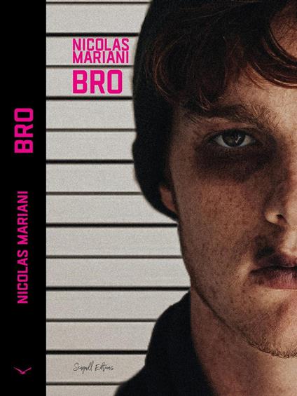 Bro - Nicolas Mariani - ebook
