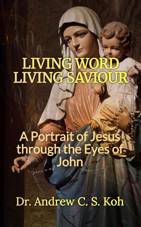 Living Word Living Savior