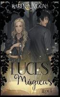 Luces magicas (Libro 1) - Karen A Moon - cover