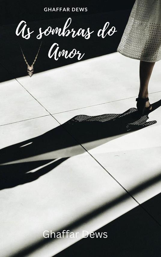 As sombras do amor