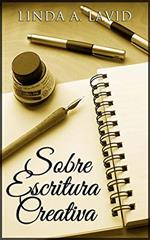 Sobre Escritura Creativa