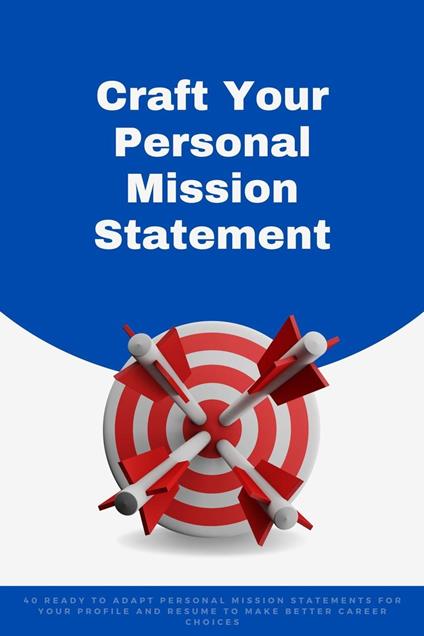 Craft Your Personal Mission Statement