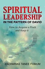 Spiritual Leadership in The Pattern of David