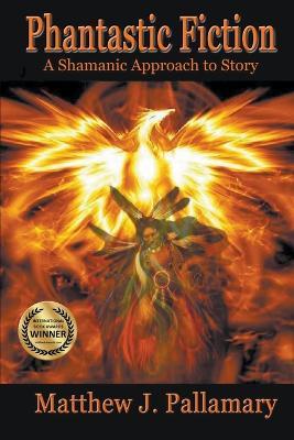 Phantastic Fiction - Matthew J Pallamary - cover