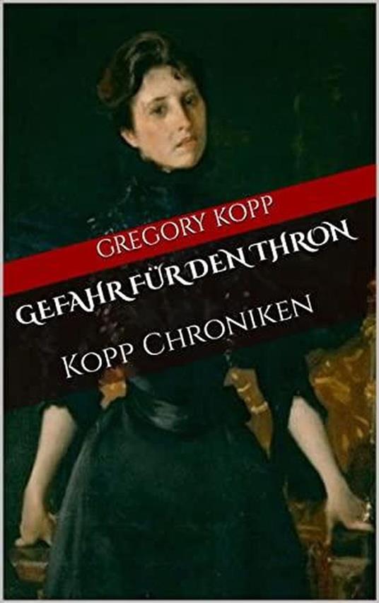Gefahr für den Thron