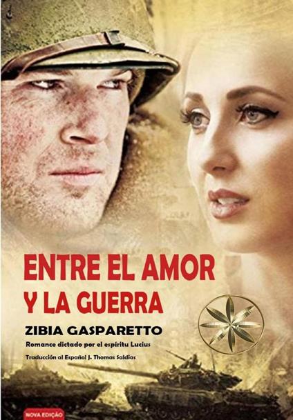 Entre el Amor y la Guerra