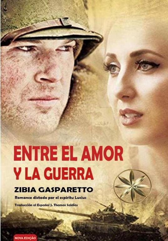 Entre el Amor y la Guerra