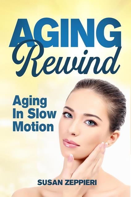 Age In Rewind: Aging In Slow Motion
