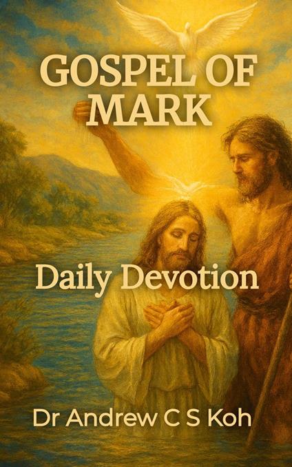Daily Devotion Gospel of Mark