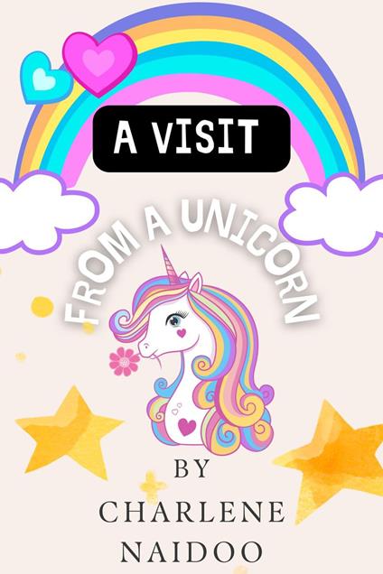 A Visit from a Unicorn - Charlene Naidoo - ebook