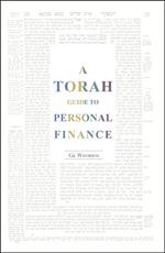 A Torah Guide to Personal Finance