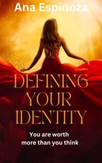 Defining Your Identity