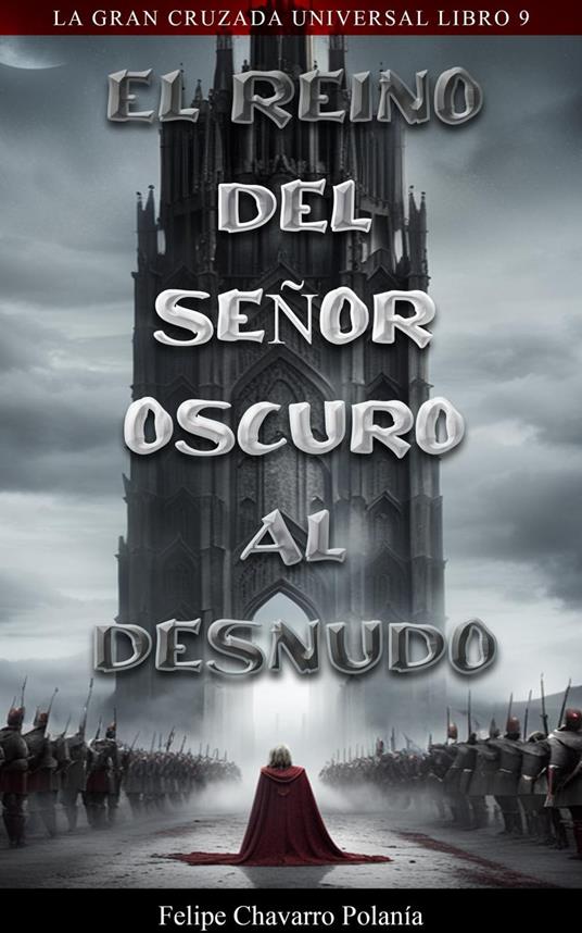 El Reino Del Señor Oscuro Al Desnudo