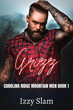 Grizz: Carolina Ridge Mountain Men Book 1