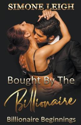 Billionaire Beginnings - Simone Leigh - cover