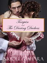 Tarquin and the Daring Duchess