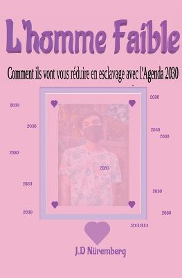 L'homme Faible - J D Nuremberg - cover