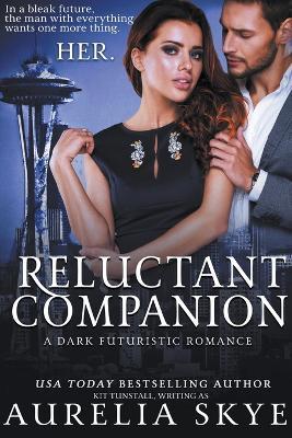 Reluctant Companion - Aurelia Skye - cover