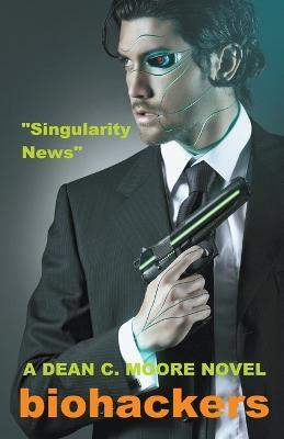 Singularity News - Dean C Moore - cover