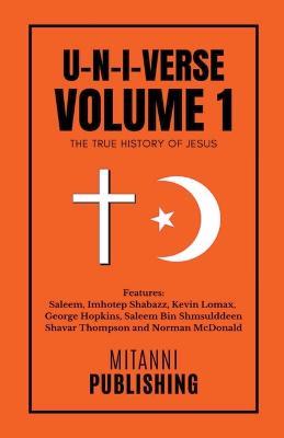 U-N-I-Verse: Volume 1 - George Hopkins,Imhotep Shabazz,Shavar L Thompson - cover