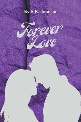 Forever Love - S R Johnson - cover