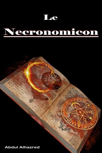 Le Necronomicon : (Edition française)