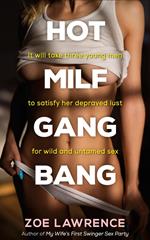Hot MILF Gangbang