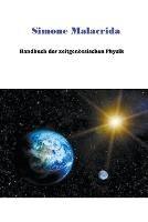 Handbuch der zeitgenoessischen Physik