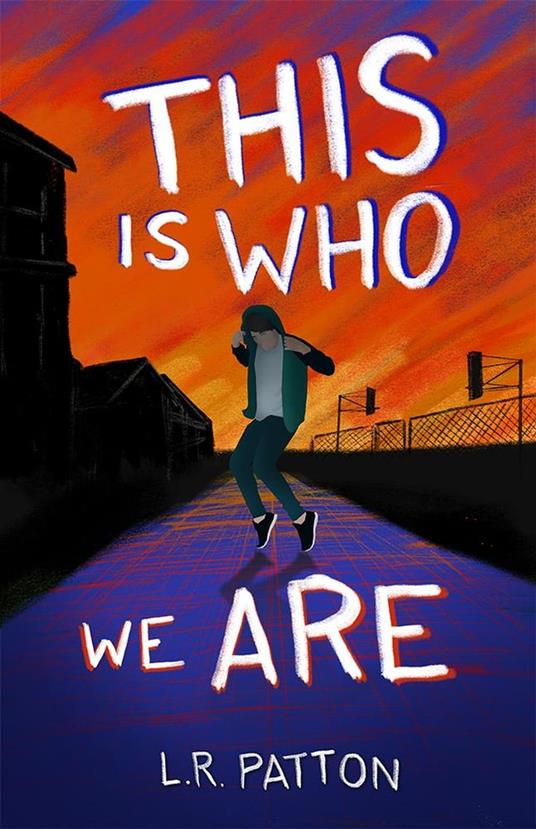 This is Who We Are - L.R. Patton - ebook