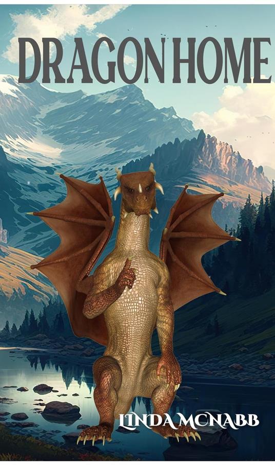 Dragon Home - Linda McNabb - ebook