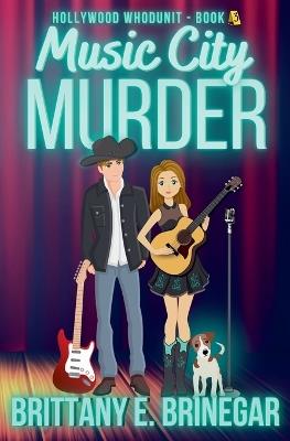 Music City Murder - Brittany E Brinegar - cover