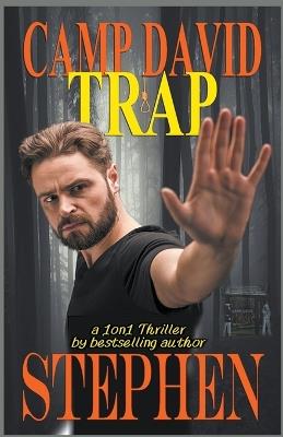 Camp David Trap - Stephen Schwambach - cover
