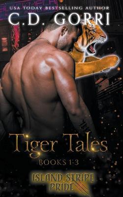 Tiger Tales - C D Gorri - cover