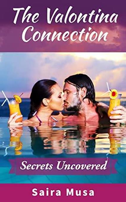 The Valontina Connection: Secrets Uncovered