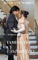 Taming the Viscountess - Ruth Ann Nordin - cover