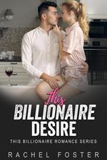 This Billionaire's Desire