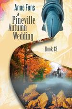 A Pineville Autumn Wedding