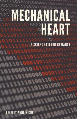 Mechanical Heart - Beverly Anne Michel - cover