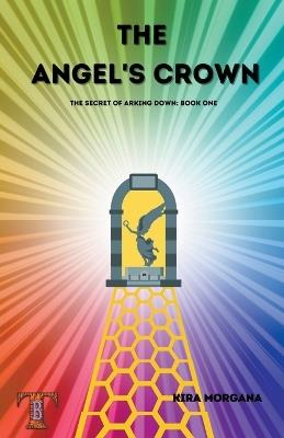 The Angel's Crown - Kira Morgana - cover