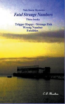 Fatal Strange Nymbers - C D Moulton - cover