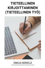 Tieteellinen Kirjoittaminen (Tieteellinen Tyoe)