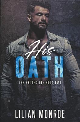 His Oath - Lilian Monroe - cover