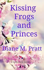 Kissing Frogs and Princes