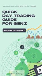 Quick Trading Guide For GenZ