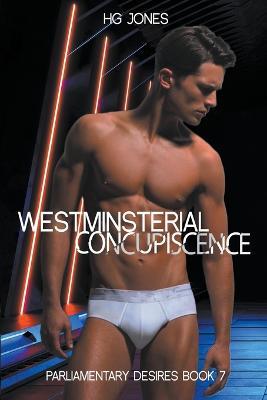 Westminsterial Concupiscence - Hg Jones - cover