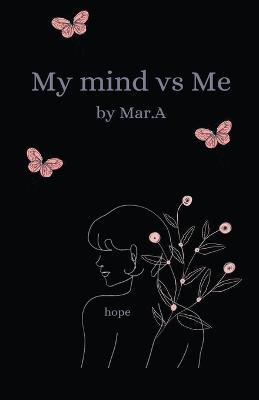 My Mind Vs Me - Mar a - cover