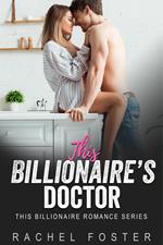 This Billionaire's Doctor
