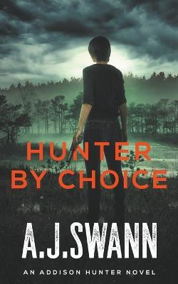 Hunter By Choice - Ann B Harrison - cover