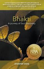 Bhakti: A journey of Soul discovery