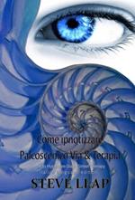Come Ipnotizzare: